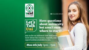 Let’s Talk Uni – 6th July 2026